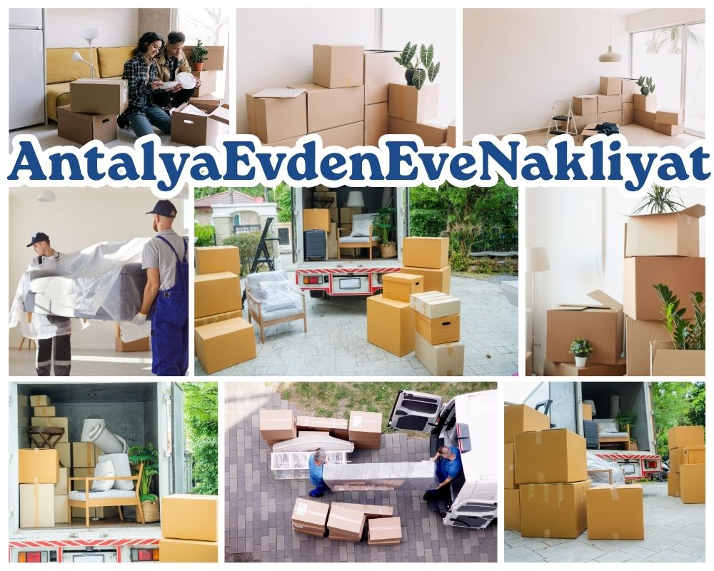 Antalya Çiftlikköy Evden Eve Nakliyat